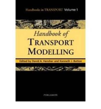 Handbook of transport modelling