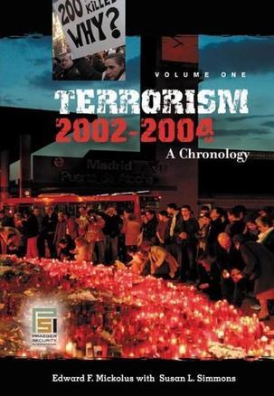 Terrorism, 2002-2004 a chronology