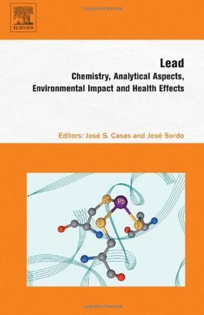 Lead chemistry, analytical aspects, environmental impact and health effects
