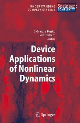 Device applications of nonlinear dynamics