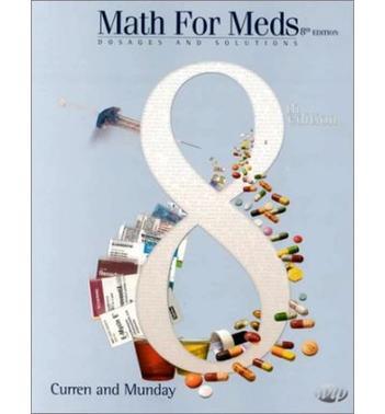 Math for meds dosages and solutions