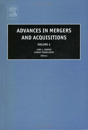 Advances in mergers and acquisitions. Vol. 4