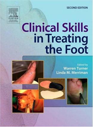 Clinical skills in treating the foot