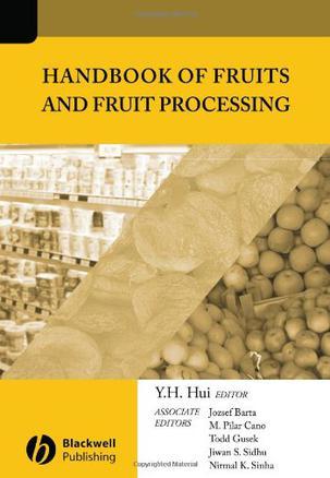 Handbook of fruits and fruit processing