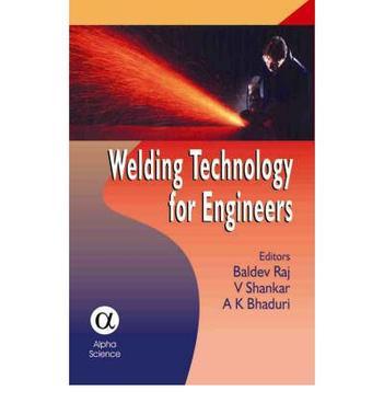 Welding technology for engineers
