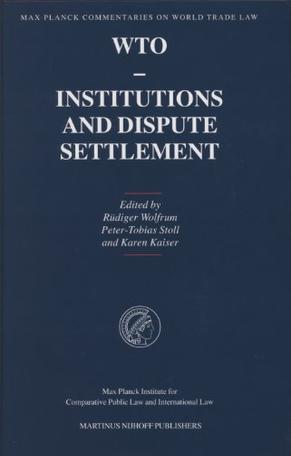 WTO Institutions and dispute settlement