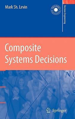 Composite systems decisions