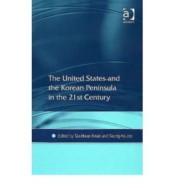 The United States and the Korean peninsula in the 21st century