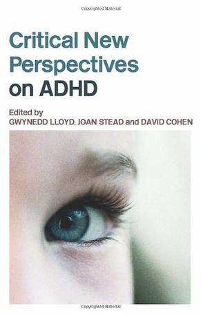 Critical new perspectives on AD/HD