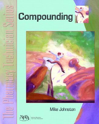 The pharmacy technician series. Compounding