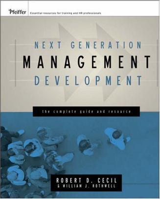 Next generation management development the complete guide and resource