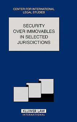 Security over immovables in selected jurisdictions