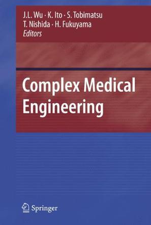 Complex medical engineering