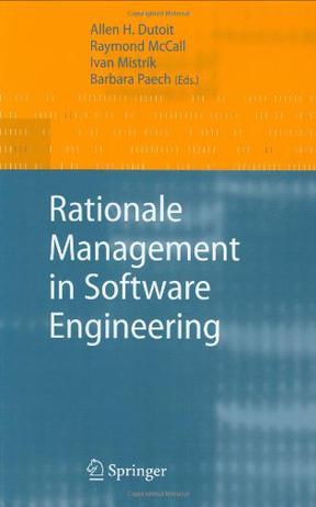 Rationale management in software engineering