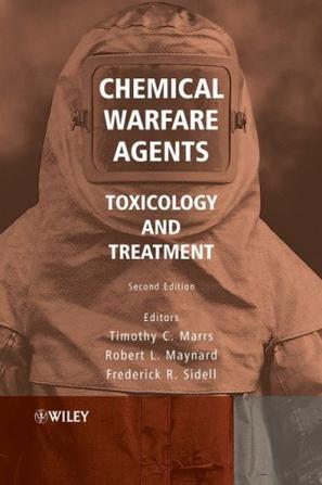 Chemical warfare agents toxicology and treatment
