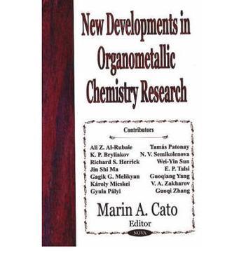 New developments in organometallic chemistry research