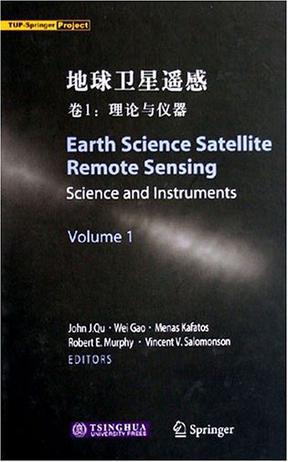 地球卫星遥感 卷1 理论与仪器 Science and Instruments