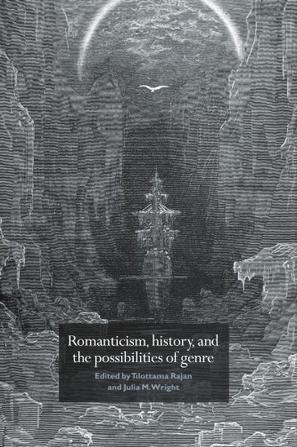 Romanticism, history, and the possibilities of genre