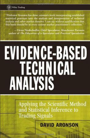 Evidence-based technical analysis applying the scientific method and statistical inference to trading signals