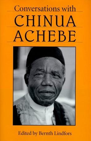 Conversations with Chinua Achebe