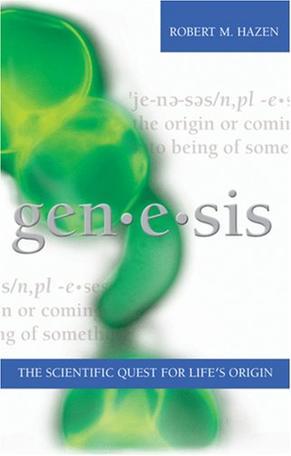 Genesis the scientific quest for life's origin