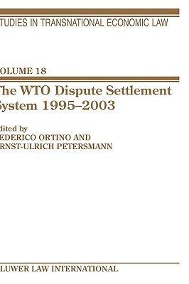 The WTO dispute settlement system, 1995-2003