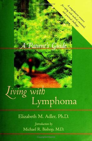Living with lymphoma a patient's guide