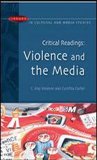 Critical readings violence and the media