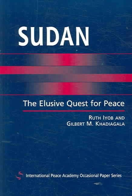 Sudan the elusive quest for peace