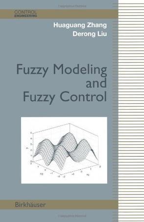 Fuzzy modeling and fuzzy control