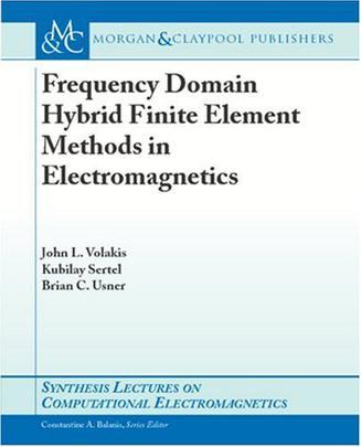 Frequency domain hybrid finite element methods for electromagnetics