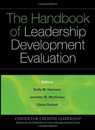 The handbook of leadership development evaluation