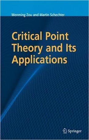 Critical point theory and its applications
