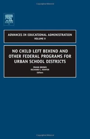 No child left behind and other federal programs for urban school districts