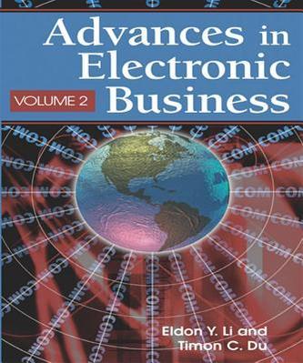 Advances in electronic business. Volume II