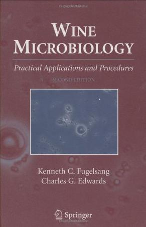 Wine microbiology practical applications and procedures