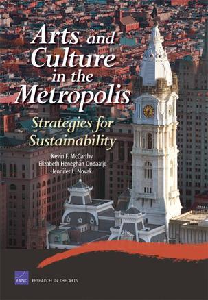 Arts and culture in the metropolis strategies for sustainability