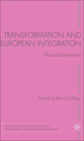 Transformation and European integration the local dimension