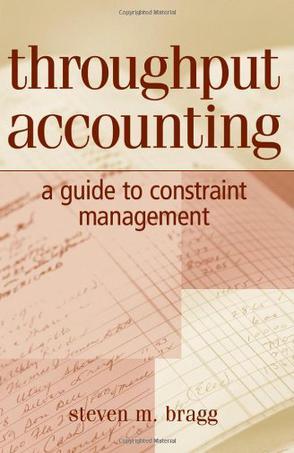 Throughput accounting a guide to constraint management