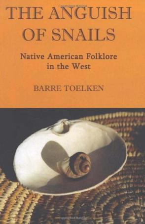 The anguish of snails Native American folklore in the West