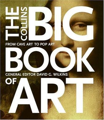 The Collins big book of art from cave art to pop art