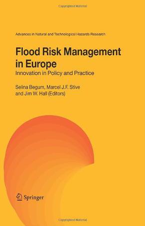 Flood risk management in Europe innovation in policy and practice