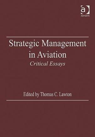 Strategic management in aviation critical essays