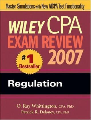 Wiley CPA exam review 2007 regulation