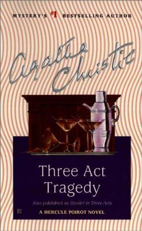 Three act tragedy a Hercule Poirot novel