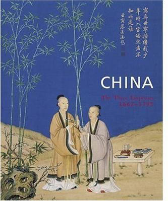 China the three emperors, 1662-1795