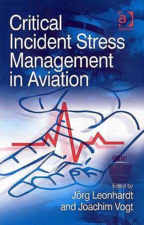 Critical incident stress management in aviation