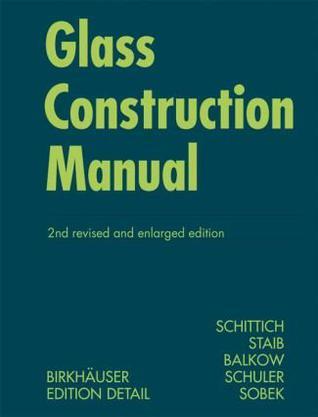 Glass construction manual