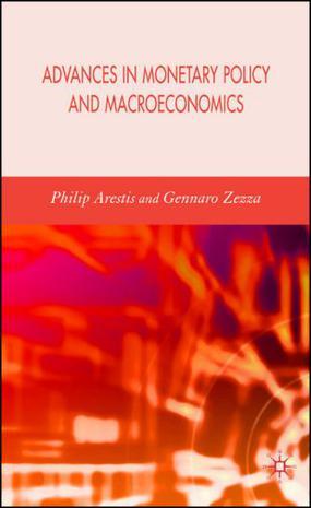 Advances in monetary policy and macroeconomics