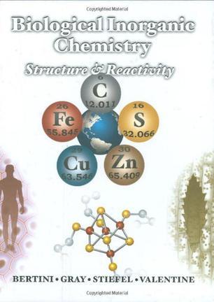 Biological inorganic chemistry structure and reactivity